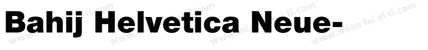 Bahij Helvetica Neue字体转换